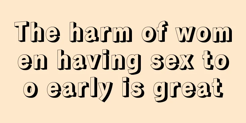 The harm of women having sex too early is great