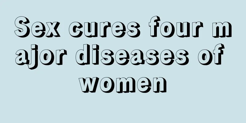 Sex cures four major diseases of women