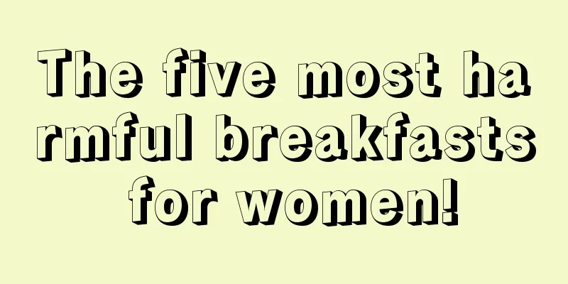 The five most harmful breakfasts for women!