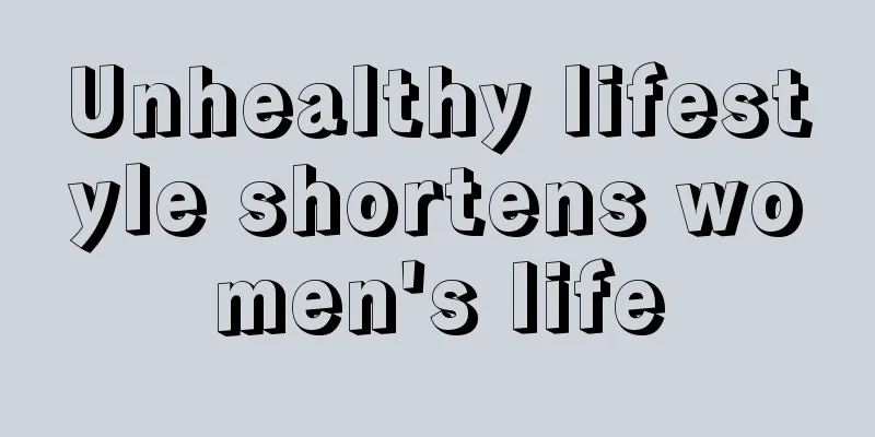 Unhealthy lifestyle shortens women's life