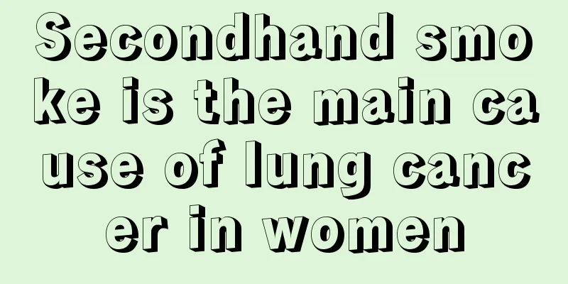 Secondhand smoke is the main cause of lung cancer in women