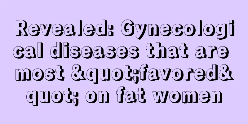 Revealed: Gynecological diseases that are most "favored" on fat women