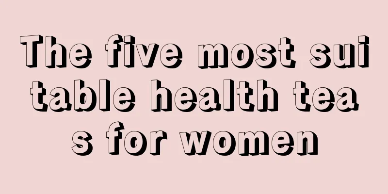 The five most suitable health teas for women