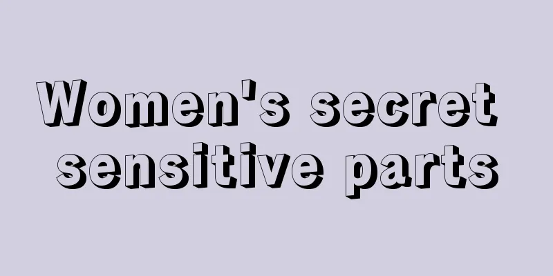 Women's secret sensitive parts