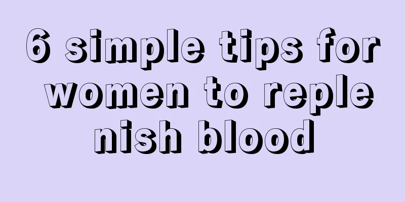 6 simple tips for women to replenish blood