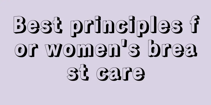 Best principles for women's breast care