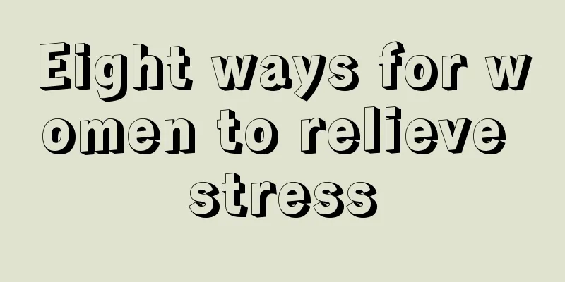 Eight ways for women to relieve stress