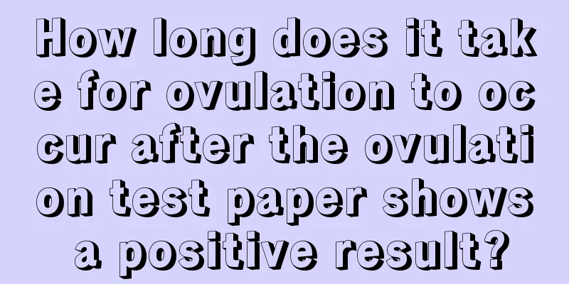 How long does it take for ovulation to occur after the ovulation test paper shows a positive result?