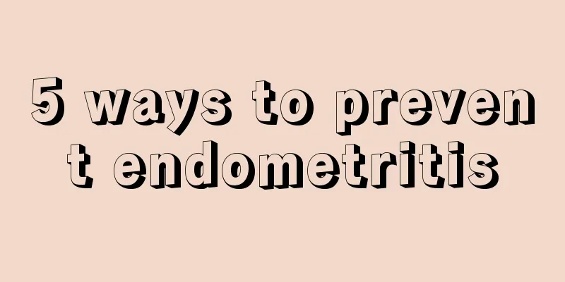 5 ways to prevent endometritis