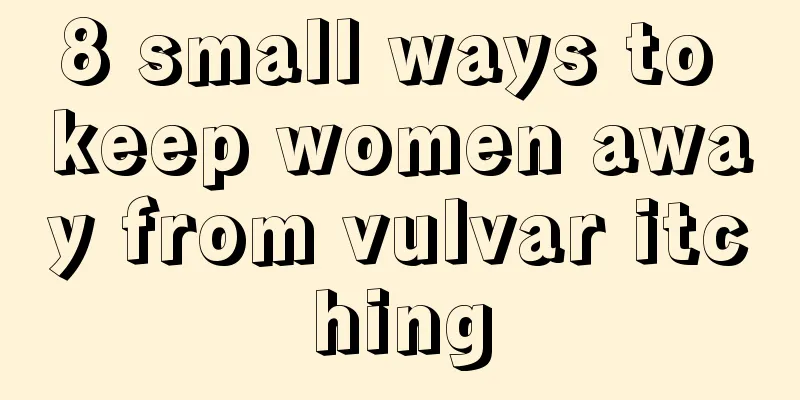 8 small ways to keep women away from vulvar itching