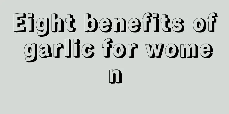 Eight benefits of garlic for women