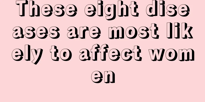 These eight diseases are most likely to affect women