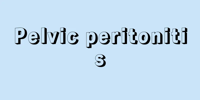 Pelvic peritonitis