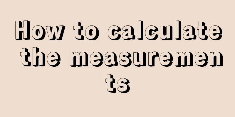 How to calculate the measurements