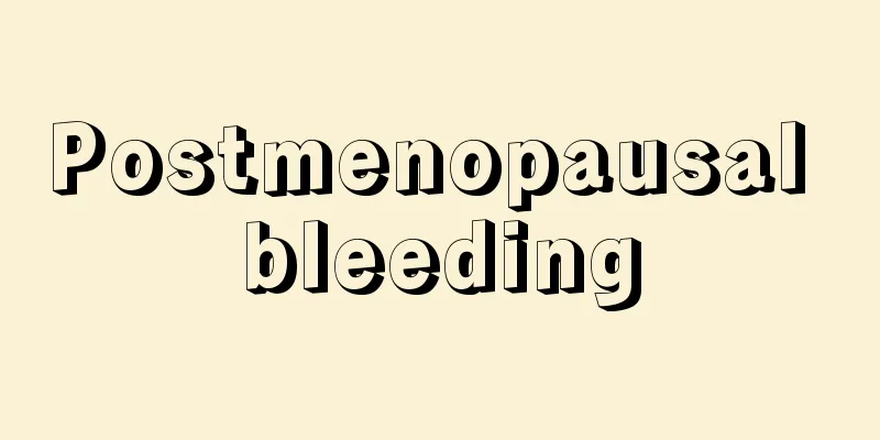 Postmenopausal bleeding