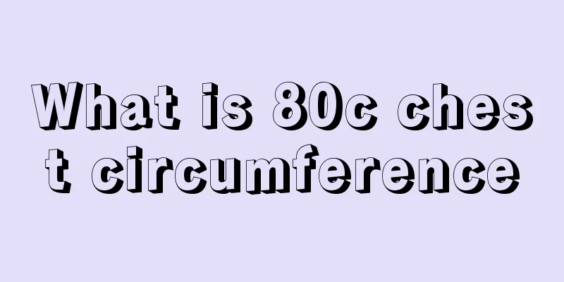 What is 80c chest circumference