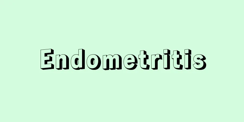 Endometritis