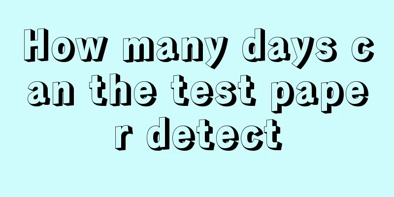 How many days can the test paper detect