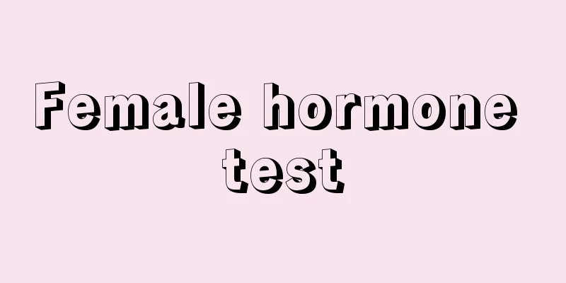 Female hormone test