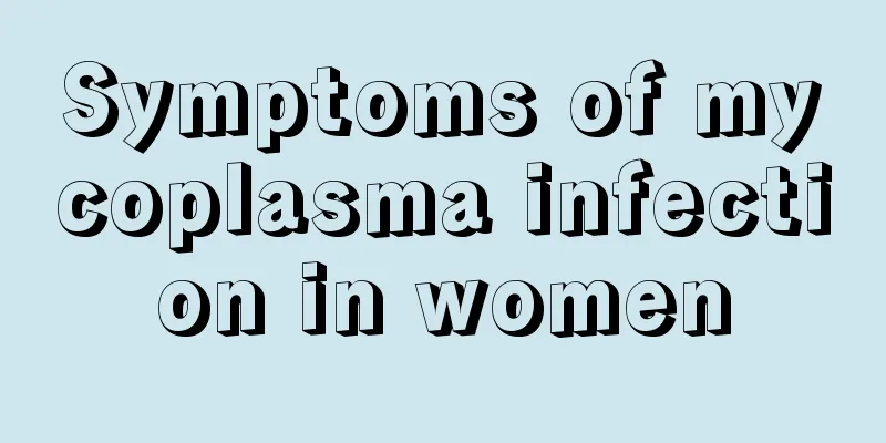 Symptoms of mycoplasma infection in women