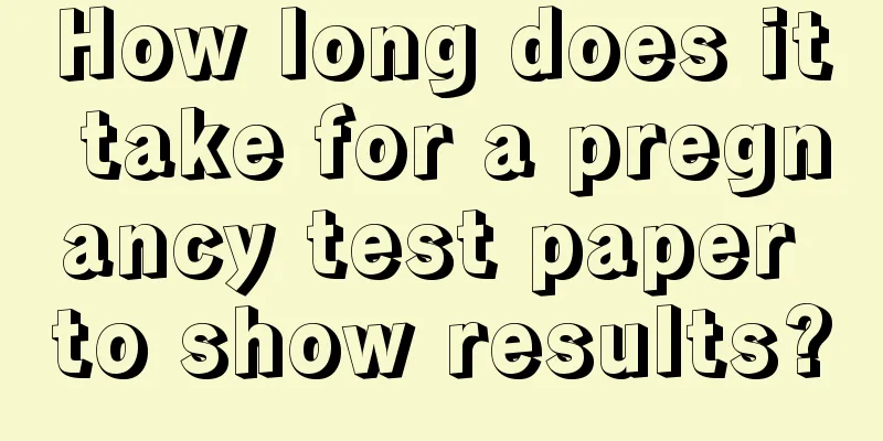 How long does it take for a pregnancy test paper to show results?