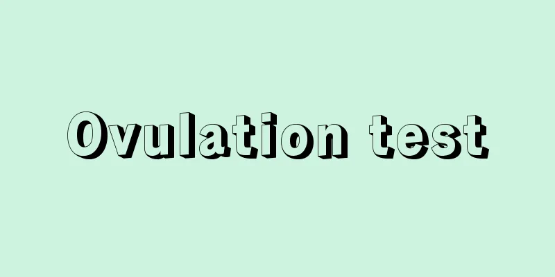 Ovulation test