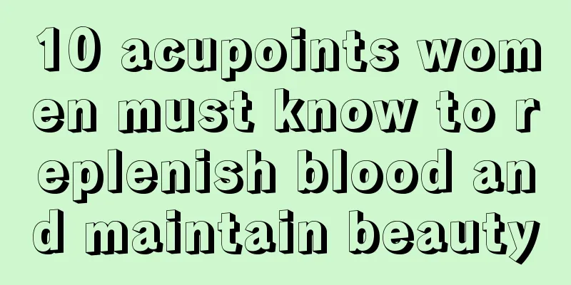 10 acupoints women must know to replenish blood and maintain beauty