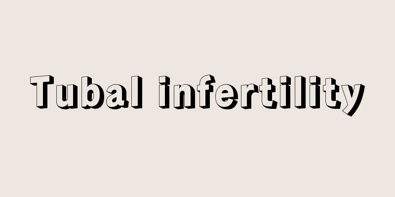 Tubal infertility