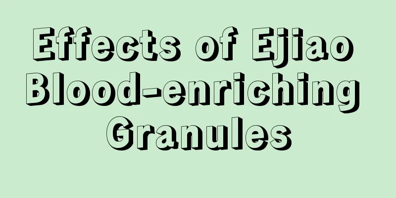 Effects of Ejiao Blood-enriching Granules