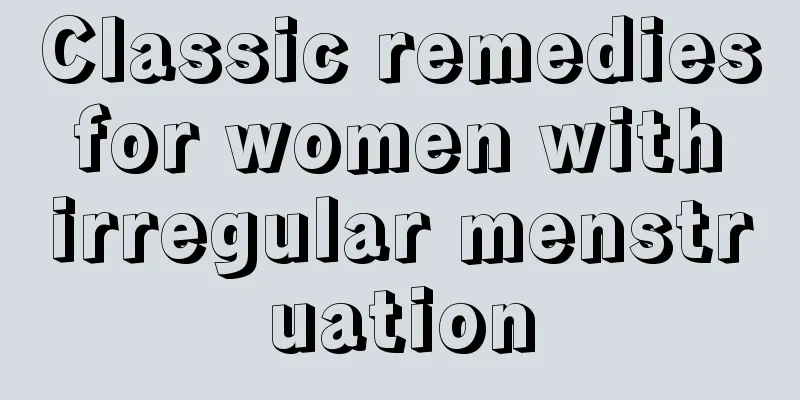 Classic remedies for women with irregular menstruation