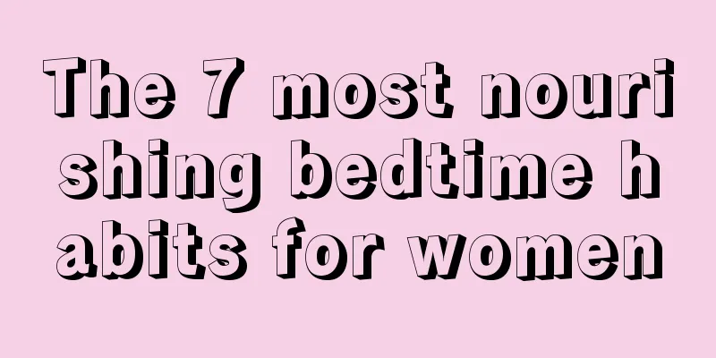 The 7 most nourishing bedtime habits for women