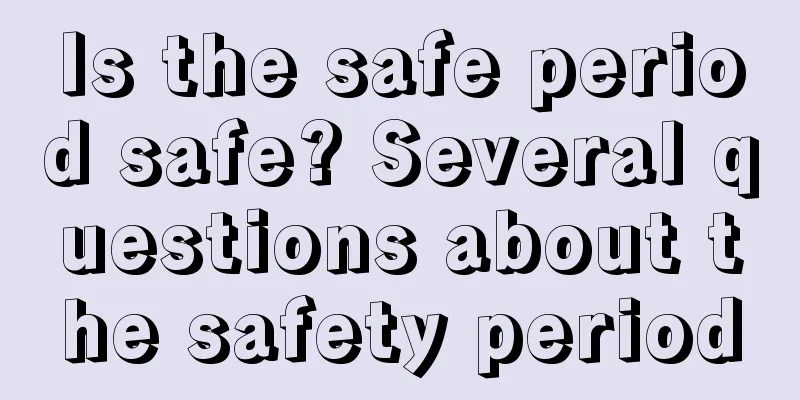 Is the safe period safe? Several questions about the safety period