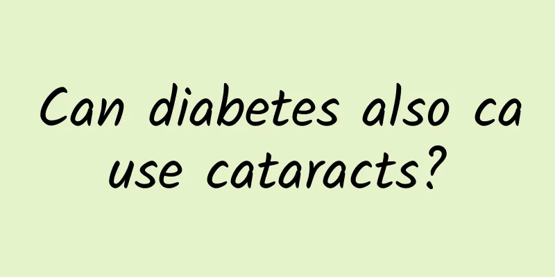 Can diabetes also cause cataracts?