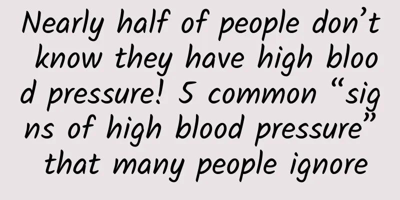 Nearly half of people don’t know they have high blood pressure! 5 common “signs of high blood pressure” that many people ignore