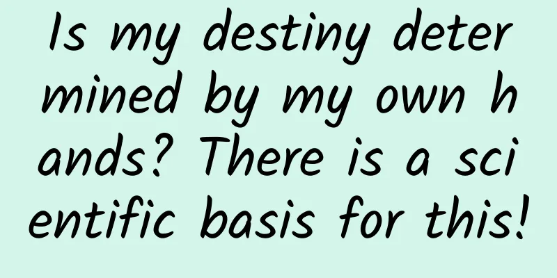 Is my destiny determined by my own hands? There is a scientific basis for this!