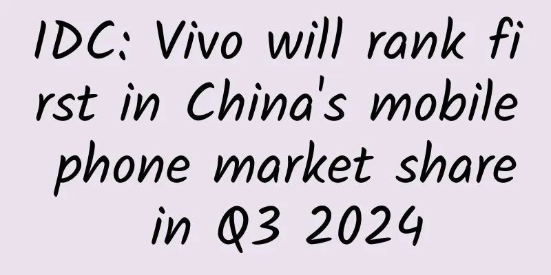 IDC: Vivo will rank first in China's mobile phone market share in Q3 2024