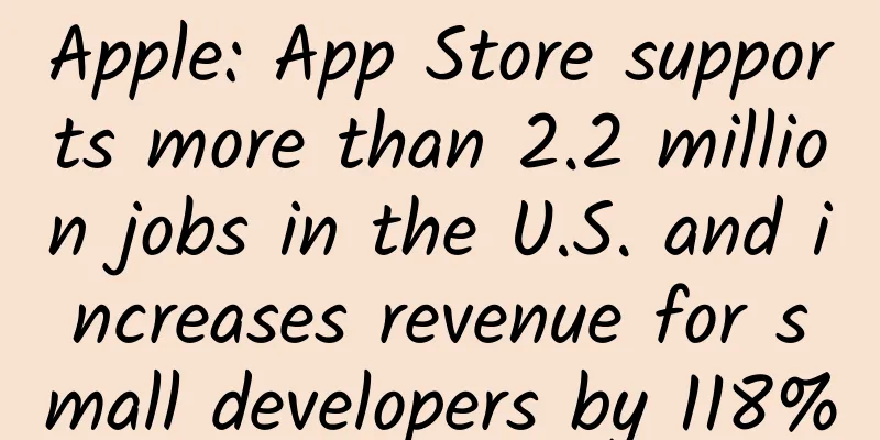 Apple: App Store supports more than 2.2 million jobs in the U.S. and increases revenue for small developers by 118%