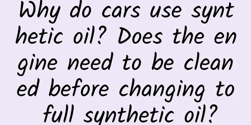 Why do cars use synthetic oil? Does the engine need to be cleaned before changing to full synthetic oil?